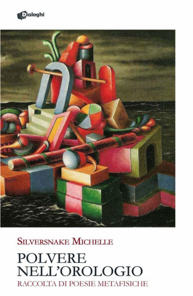 Copertina Polvere nell Orologio Silversnake Michelle Silloge Poetica